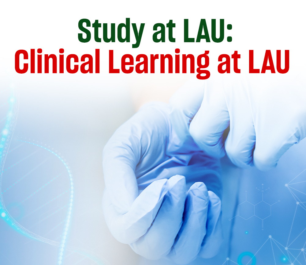 From Classroom to Clinical Practice: Hands-On Learning at LAU